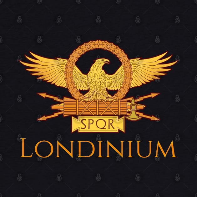 Londinium - Roman Britain SPQR Rome Legionary Eagle Aquila by Styr Designs